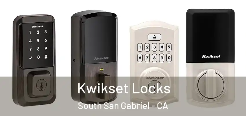  Kwikset Locks South San Gabriel - CA