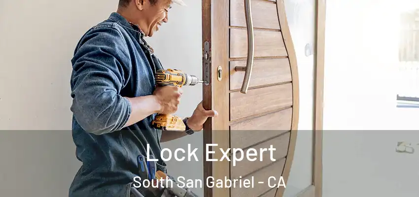 Lock Expert South San Gabriel - CA
