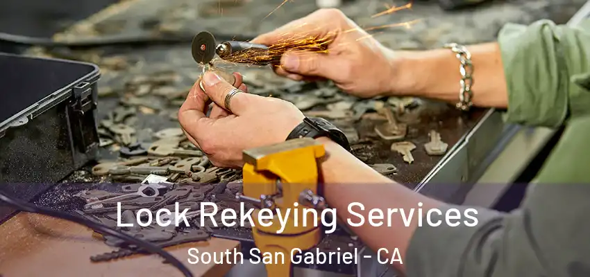 Lock Rekeying Services South San Gabriel - CA