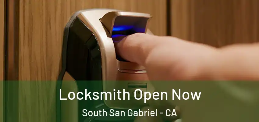  Locksmith Open Now South San Gabriel - CA