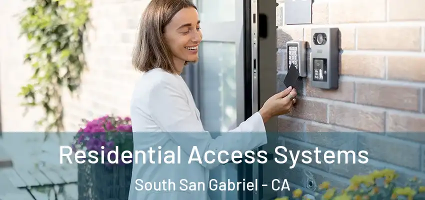  Residential Access Systems South San Gabriel - CA